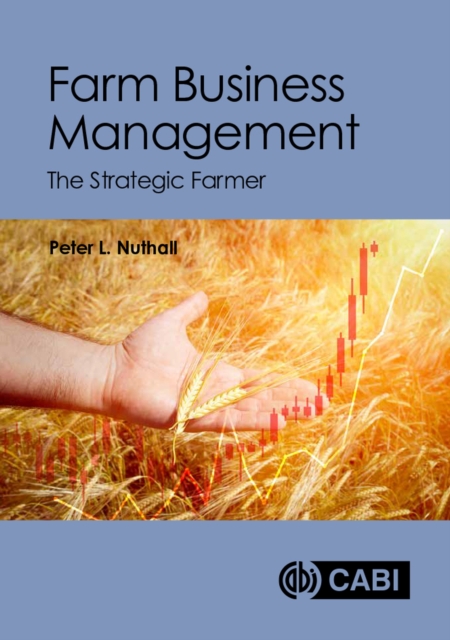 Farm Business Management : The Strategic Farmer, Paperback / softback Book