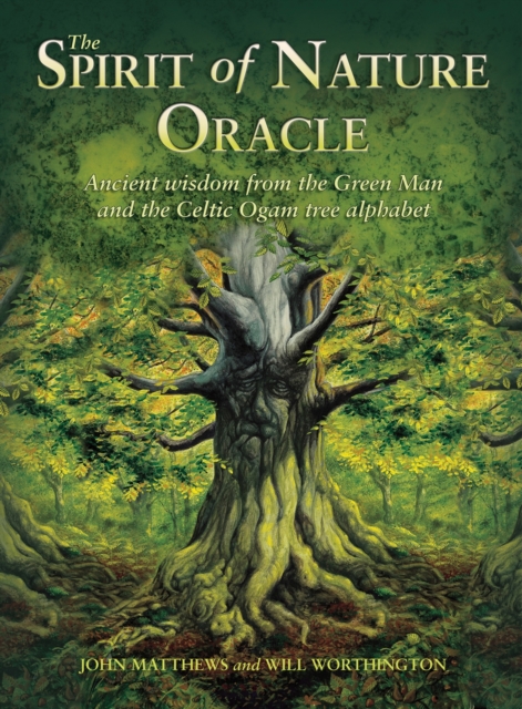 The Spirit of Nature Oracle : Ancient wisdom from the Green Man and the Celtic Ogam tree alphabet, Cards Book