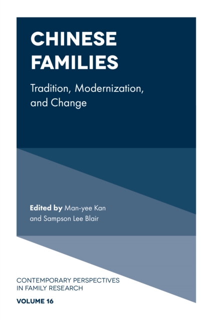 Chinese Families : Tradition, Modernization, and Change, Hardback Book