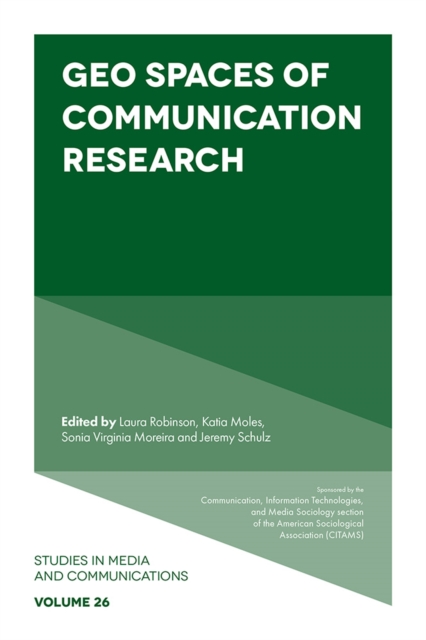 Geo Spaces of Communication Research, Hardback Book