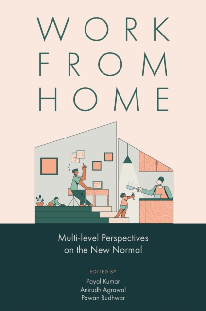 Work from Home : Multi-level Perspectives on the New Normal, PDF eBook