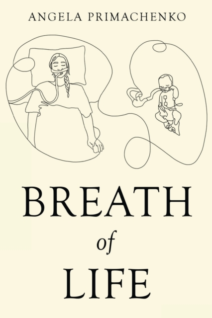 Breath of Life, Paperback / softback Book