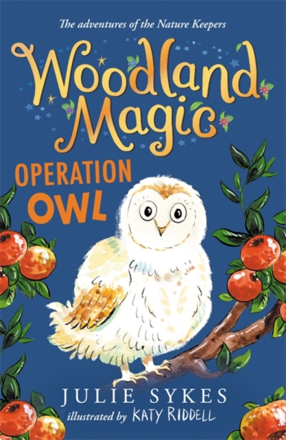 Woodland Magic 4: Operation Owl, Paperback / softback Book