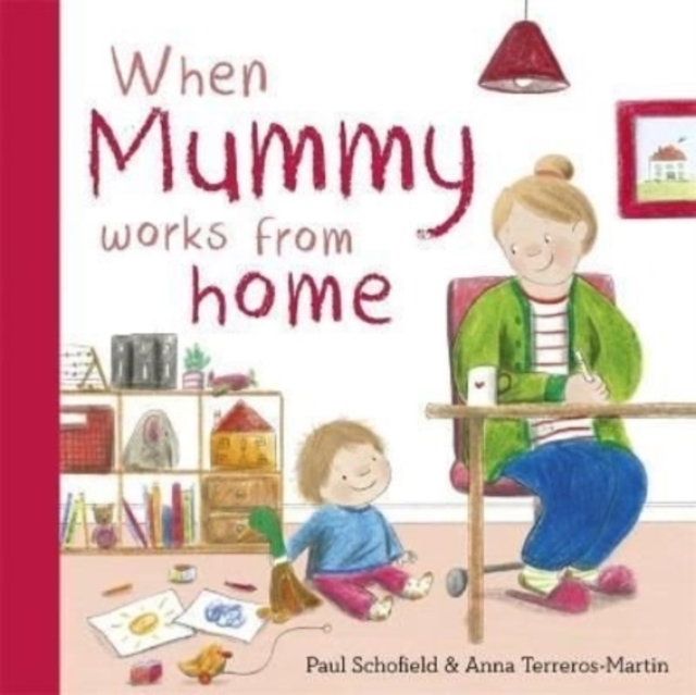 When Mummy Works From Home, Board book Book