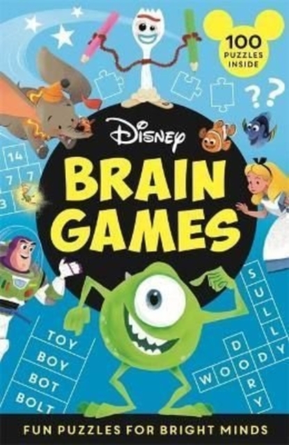 Disney Brain Games : Fun puzzles for bright minds, Paperback / softback Book
