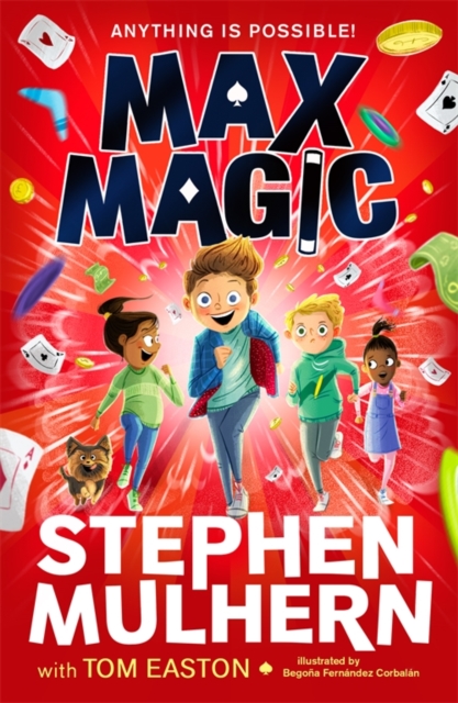 Max Magic : the Sunday Times bestselling debut from Stephen Mulhern!, Paperback / softback Book