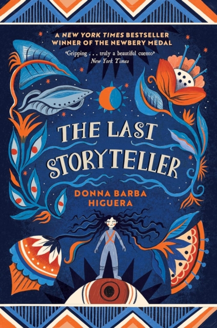 The Last Storyteller : Winner of the Newbery Medal, Paperback / softback Book