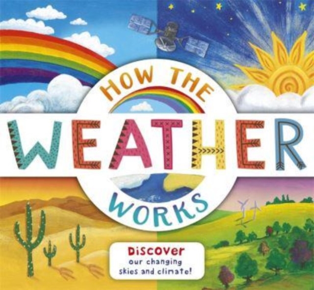 How the Weather Works, Paperback / softback Book