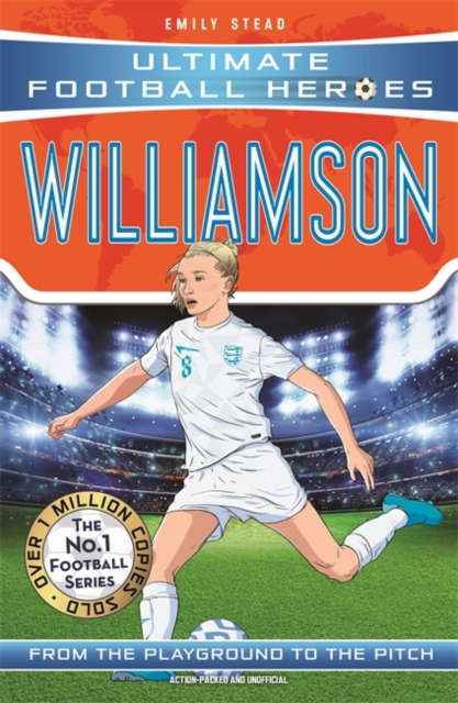Leah Williamson (Ultimate Football Heroes - The No.1 football series): Collect Them All!, Paperback / softback Book