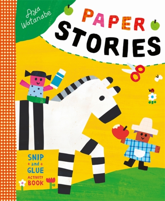 Paper Stories : A Snip-and-Glue Activity Book, Paperback / softback Book