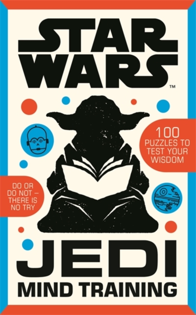Star Wars: Jedi Mind Training, Hardback Book