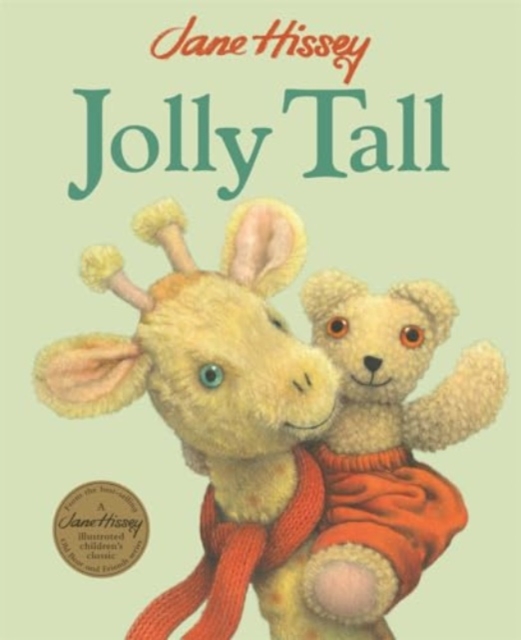 Jolly Tall : An Old Bear and Friends Adventure, Paperback / softback Book