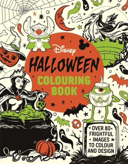 Disney Halloween Colouring Book : Over 80 spooky images to colour and design, Paperback / softback Book