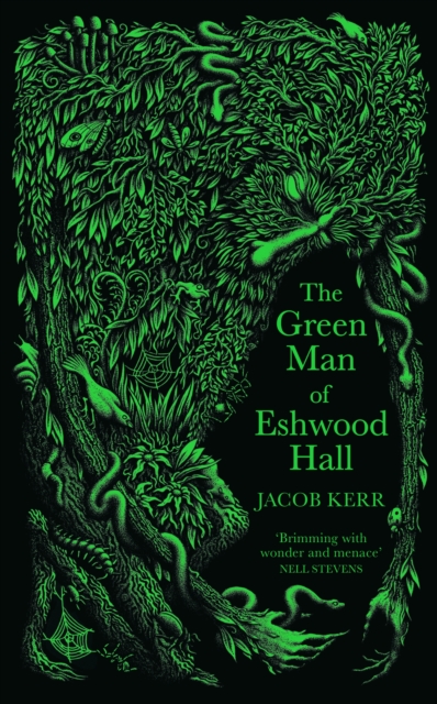 The Green Man of Eshwood Hall, Hardback Book