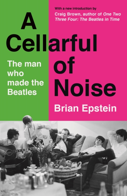A Cellarful of Noise : With a new introduction by Craig Brown, EPUB eBook