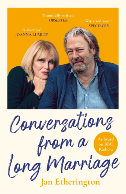 Conversations from a Long Marriage : based on the beloved BBC Radio 4 comedy starring Joanna Lumley and Roger Allam, EPUB eBook