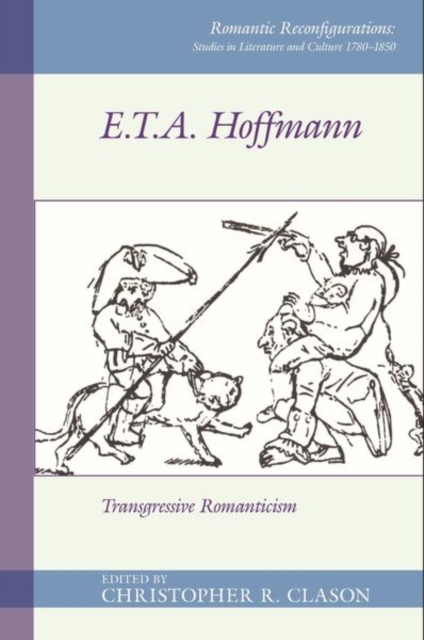 E. T. A. Hoffmann : Transgressive Romanticism, Paperback / softback Book