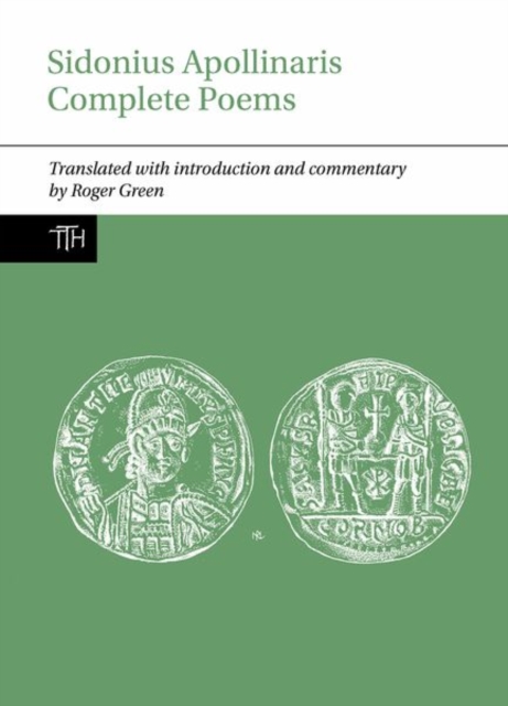 Sidonius Apollinaris Complete Poems, Paperback / softback Book