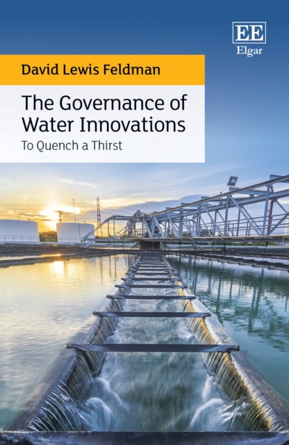 Governance of Water Innovations : To Quench a Thirst, PDF eBook