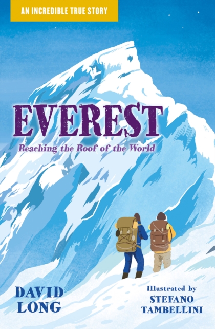 Everest : Reaching the Roof of the World, Paperback / softback Book