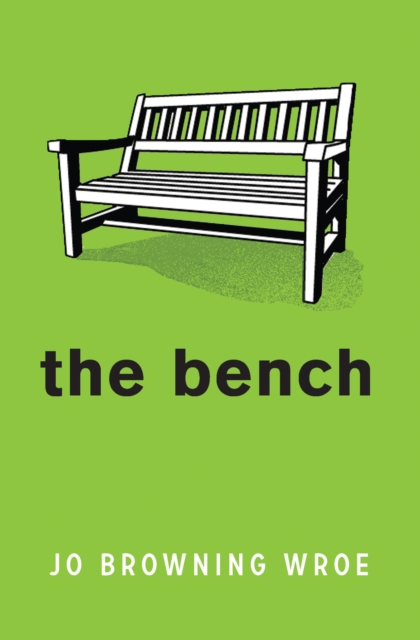 The Bench, Paperback / softback Book