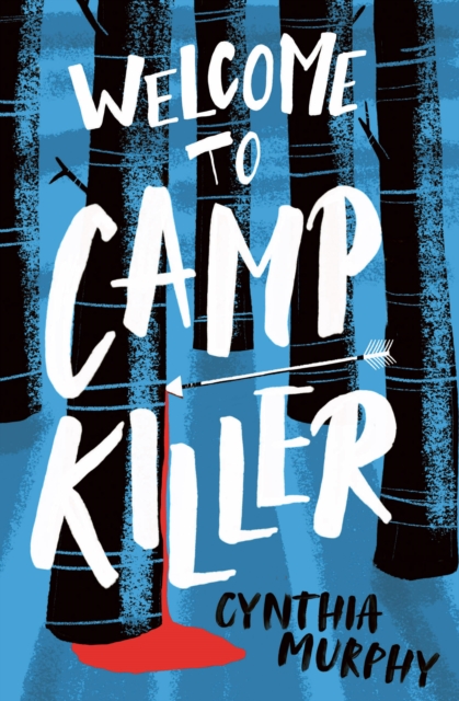 Welcome to Camp Killer, Paperback / softback Book