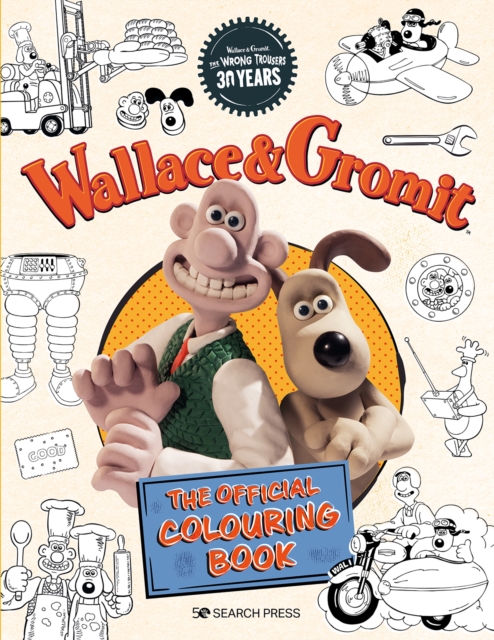 Wallace & Gromit: The Official Colouring Book, Paperback / softback Book