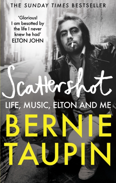 Scattershot : Life, Music, Elton and Me, Paperback / softback Book