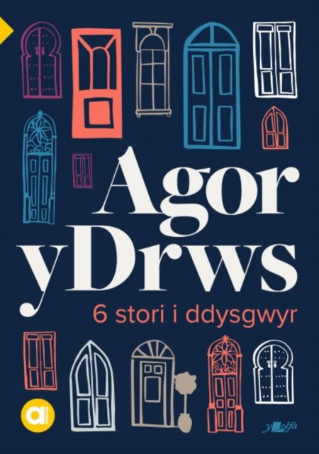 Cyfres Amdani: Agor y Drws : 6 Stori Fer i Ddysgwyr, Paperback / softback Book