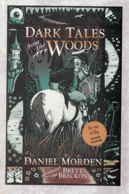 Dark Tales from the Woods, Paperback / softback Book