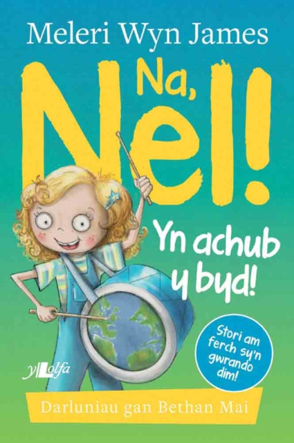 Na, Nel! yn Achub y Byd!, EPUB eBook