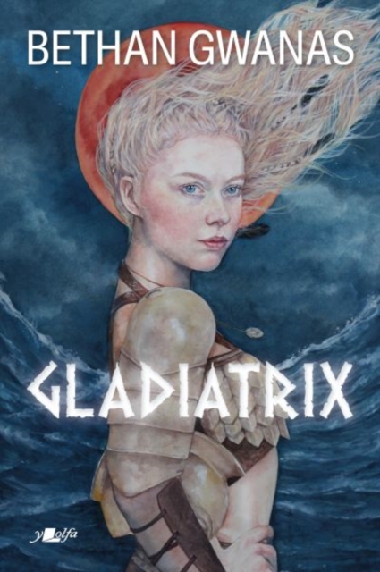 Gladiatrix, Paperback / softback Book