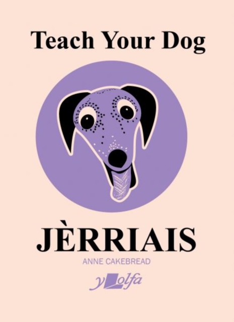 Teach Your Dog Jerriais, Paperback / softback Book