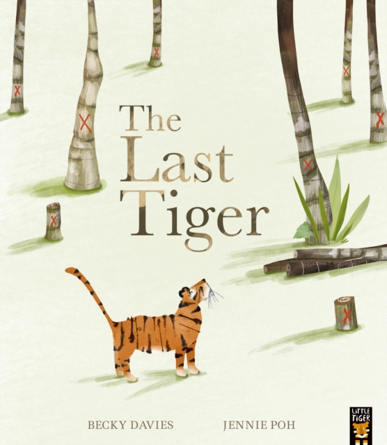 The Last Tiger, Paperback / softback Book