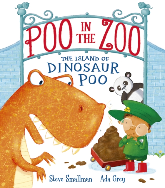 Poo in the Zoo: The Island of Dinosaur Poo, Paperback / softback Book