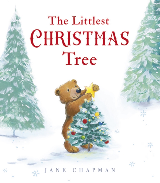 The Littlest Christmas Tree, Hardback Book