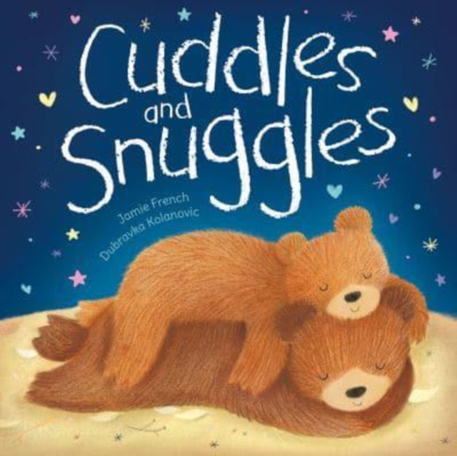 Cuddles and Snuggles, Paperback / softback Book
