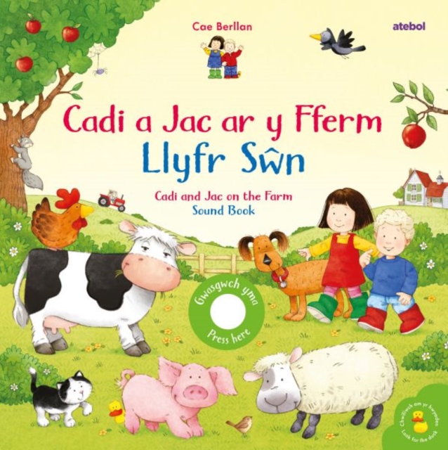 Cadi a Jac ar y Fferm - Llyfr Swn / Cadi and Jac on the Farm - Sound Book, Hardback Book