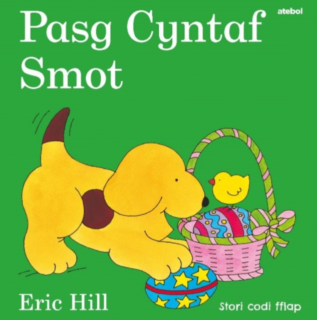 Cyfres Smot: Pasg Cyntaf Smot, Hardback Book