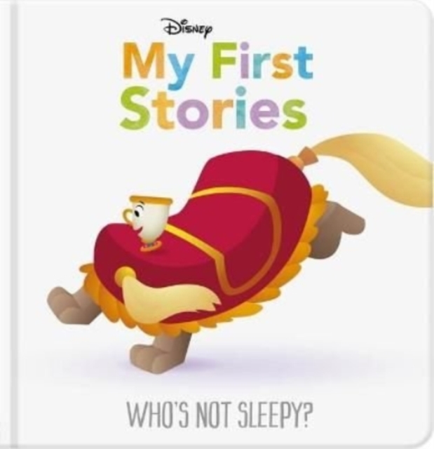 Disney My First Stories: Who's Not Sleepy, Hardback Book