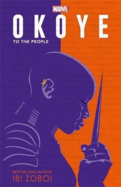 Marvel Okoye: To The People : A Black Panther Novel, Paperback / softback Book
