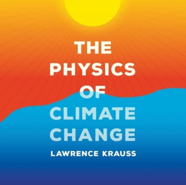 The Physics of Climate Change, CD-Audio Book