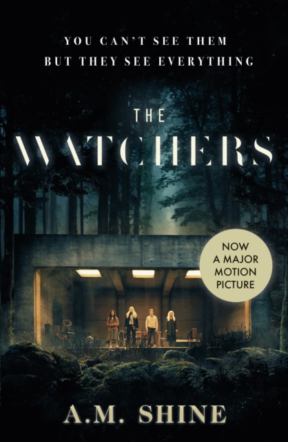 The Watchers : a spine-chilling Gothic horror novel now adapted into a major motion picture, EPUB eBook
