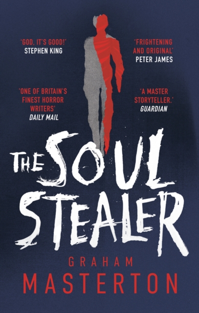 The Soul Stealer : The Master of Horror and Million Copy Seller with His New Must-Read Halloween Thriller, EPUB eBook