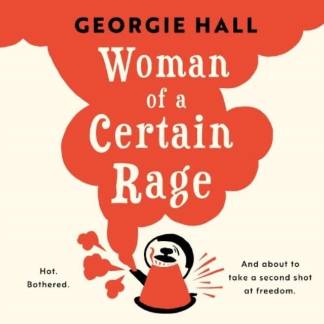 Woman of a Certain Rage, CD-Audio Book