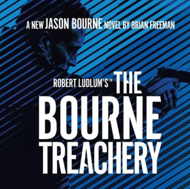 Robert Ludlum's (TM) The Bourne Treachery, CD-Audio Book