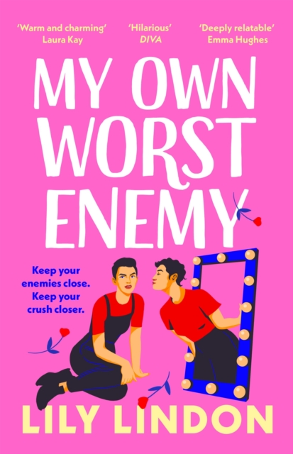 My Own Worst Enemy : The hot enemies-to-lovers romcom you won't want to miss!, Hardback Book