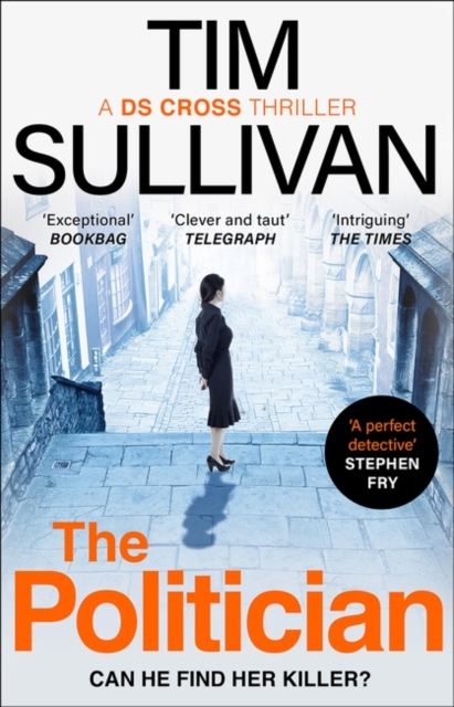 The Politician : The unmissable new thriller with an unforgettable detective, Hardback Book