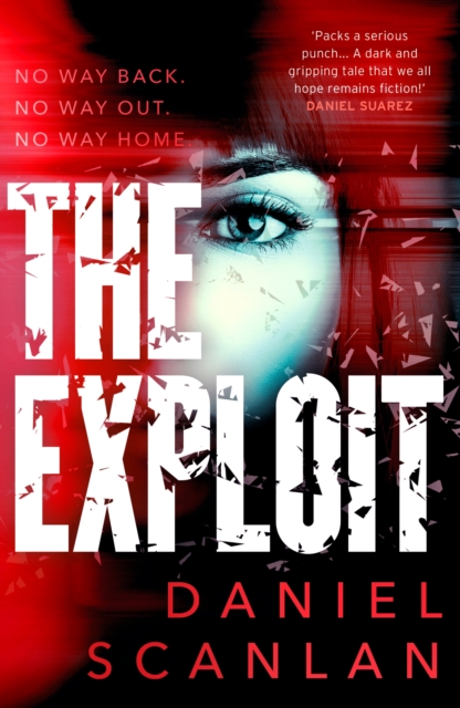 The Exploit : a dark psychological thriller perfect for fans of Stieg Larsson and Thomas Harris, EPUB eBook