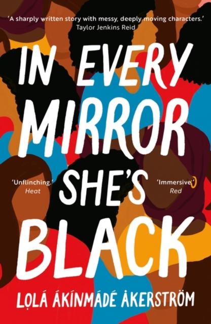 In Every Mirror She's Black, Paperback / softback Book